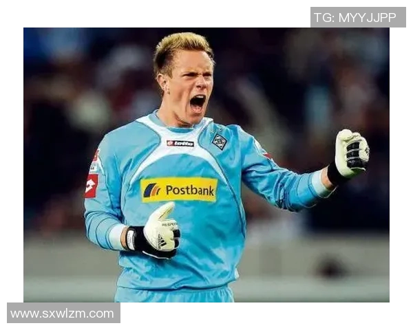 特尔施特根:从门将到球队灵魂的成长之路与传奇时刻 特尔施特根:从门将到球队灵魂的成长之路与传奇时刻